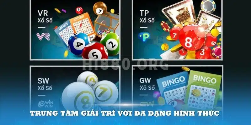 Trung tâm giải trí với đa dạng hình thức